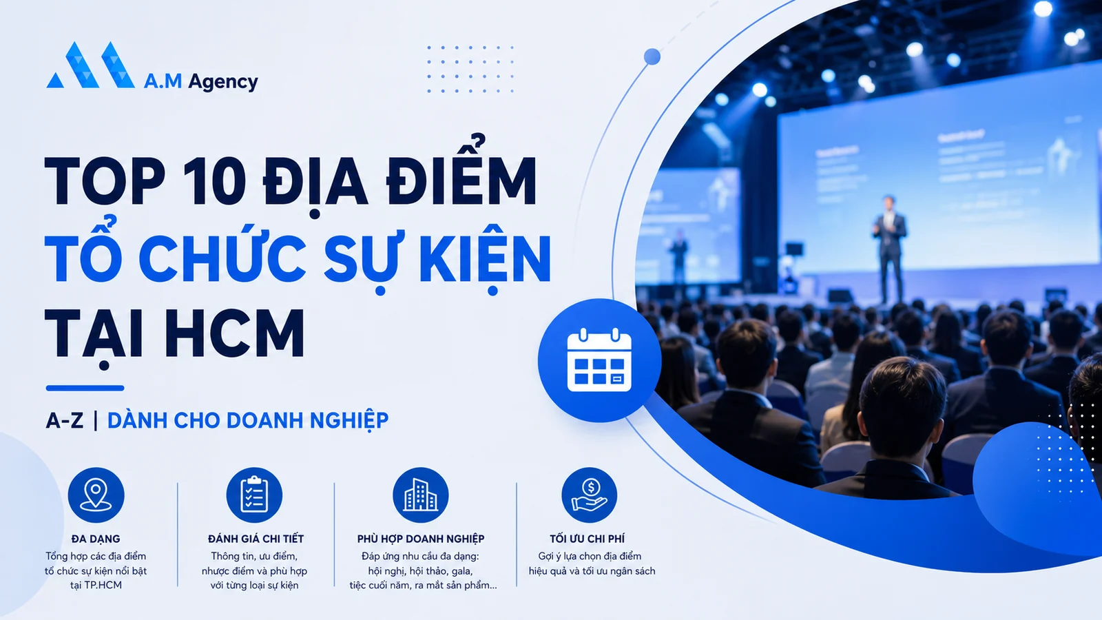 Top 10 địa điểm tổ chức sự kiện tại HCM