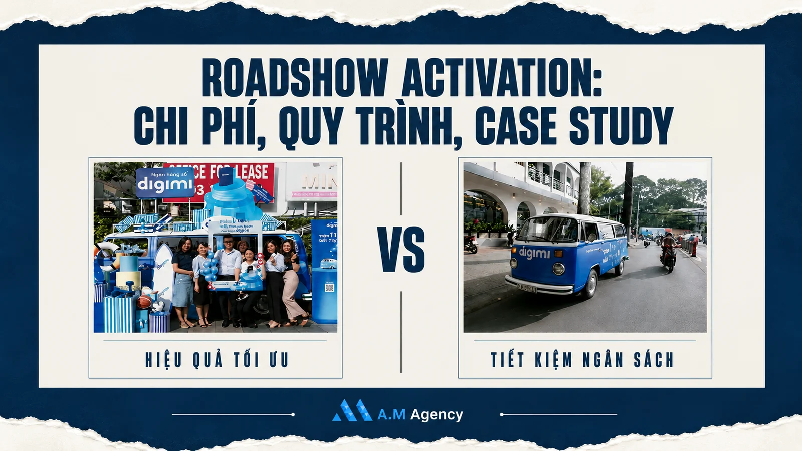 Roadshow activation: Chi phí, quy trình, case study