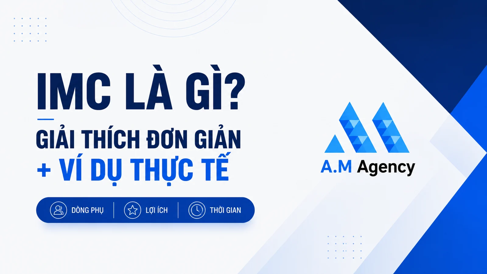 IMC là gì? Giải thích đơn giản + Ví dụ thực tế