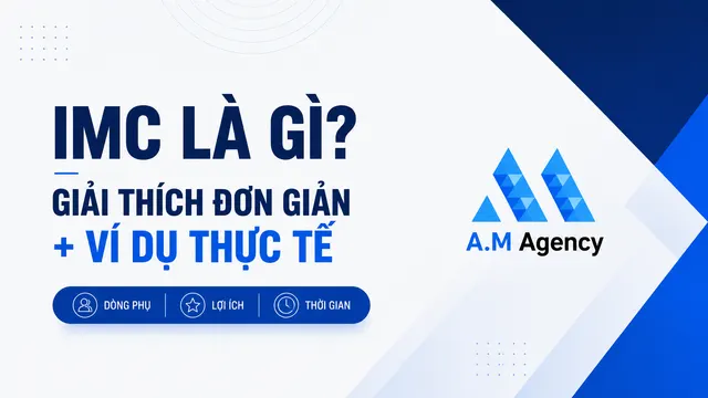 IMC là gì? Giải thích đơn giản + Ví dụ thực tế