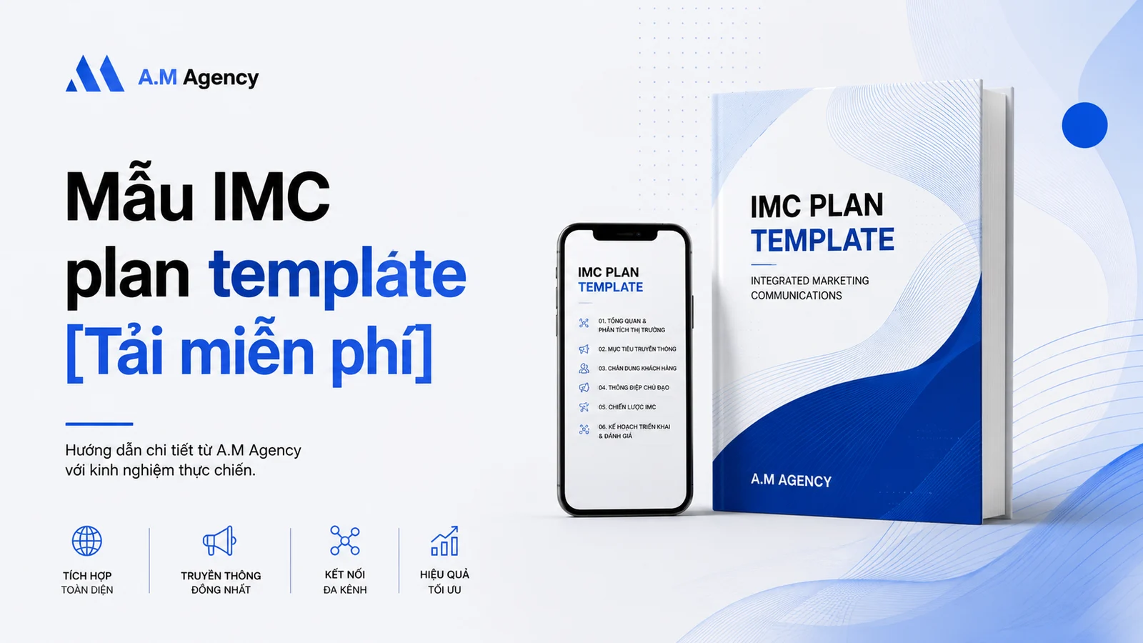 Mẫu IMC plan template [Tải miễn phí]